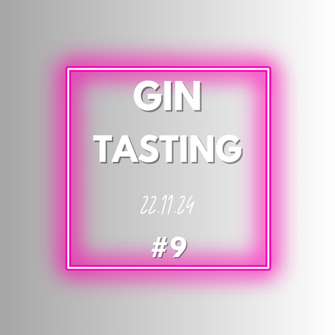 #9 Gin Tasting 22.11.24