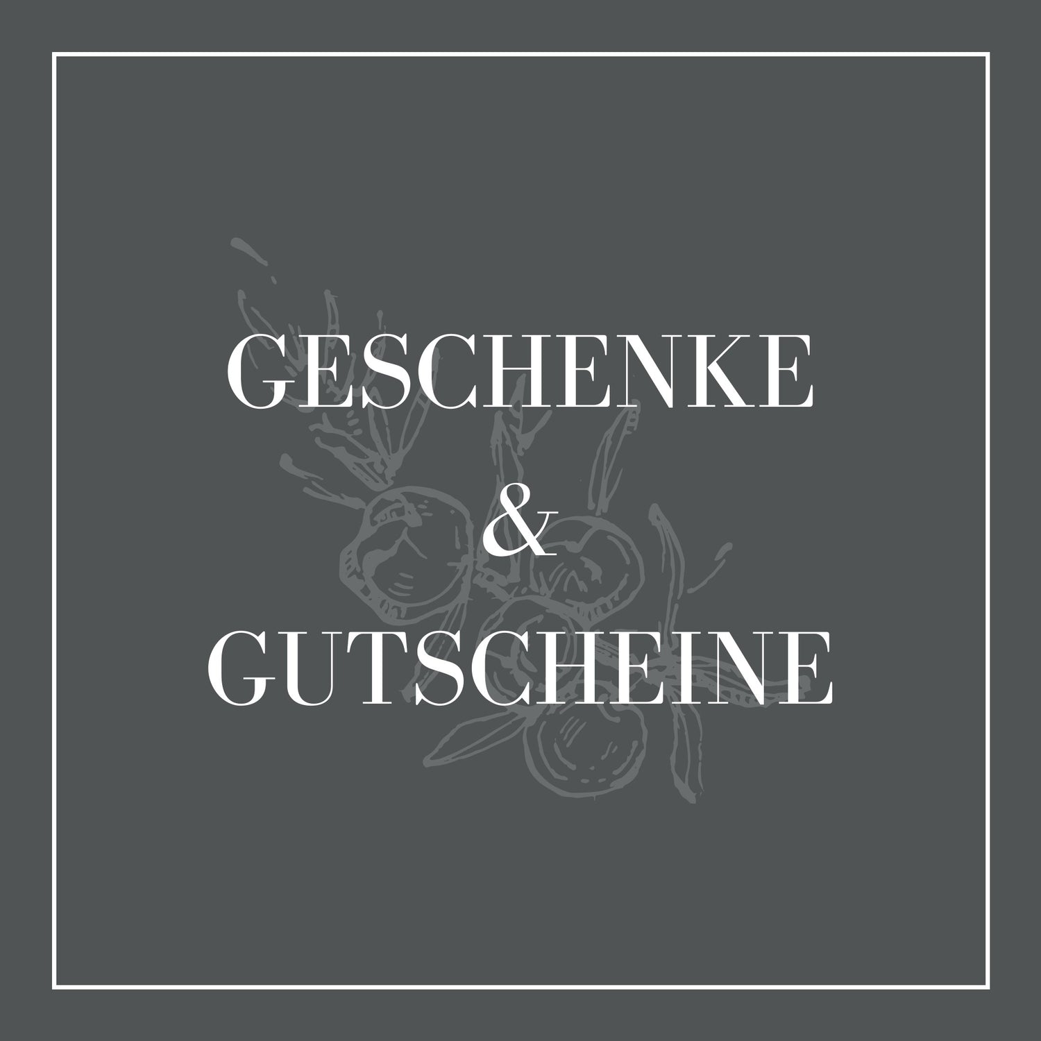 Geschenke & Gutscheine