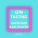 3. Edition - Gin Tasting im Bad Karlshafener Hafen 23.08.24